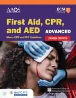 KSU - CHS 243 - Navigate Advantage Access for Advanced First Aid, CPR, and AED, Eighth Edition (Access Code Only )