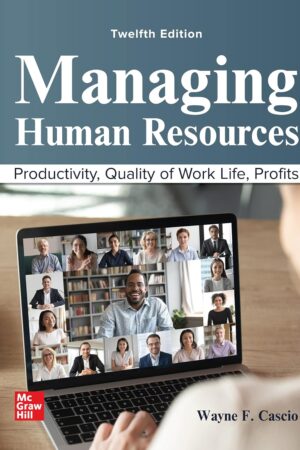 Asala - HRM445 - Managing Human Resources, 12th Edition (Access Code Only)